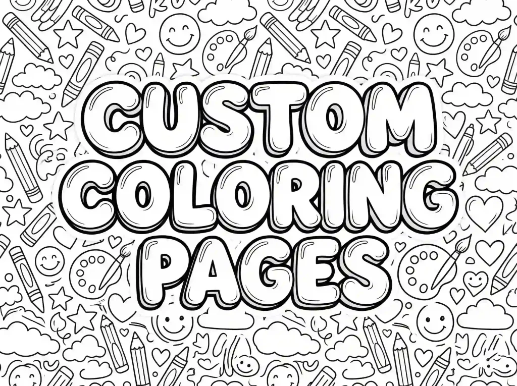 Custom Coloring Pages